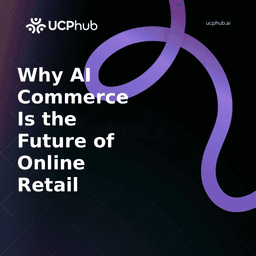 Why AI Commerce Is the Future of Online Retail