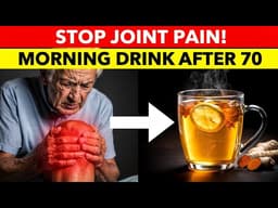 After 70: This Morning Drink DESTROYS Inflammation & Joint Pain (Doctors Are Shocked!)