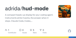 Show HN: HUD, an open-source minimal terminal UI for ClaudeCode, Codex, OpenCode