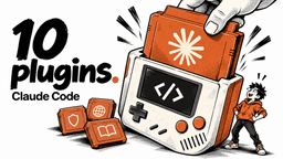 10 Claude Code plugins every developer should install in 2026