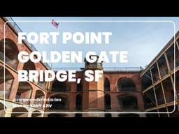 🌉 Discover Fort Point: The Best View of the Golden Gate Bridge 🌉