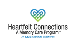 LCS Heartfelt Connections Memory Care Program ...