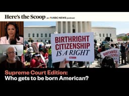 Supreme Court Edition, Trump v. Barbara: A Century-Old Argument Against Birthright Citizenship
