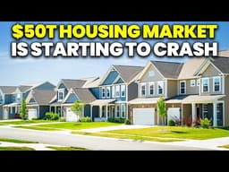$50 Trillion Housing Market is Collapsing Now! (Major Builders Just Exposed The Truth!)
