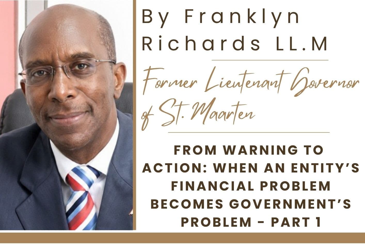 FROM WARNING TO ACTION: When an Entity’s Financial Problem Becomes Government’s Problem - PART 1