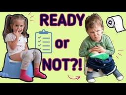 Is Your Child Ready for Potty Training? | 7 Key Signs to Look For