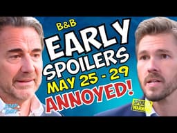Bold and Beautiful Early Spoilers May 25-29: Liam THRILLED & Ridge ANNOYED | Soap Dirt