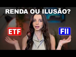 FIIs vs ETFs: Qual REALMENTE Gera Mais Renda (No Longo Prazo)