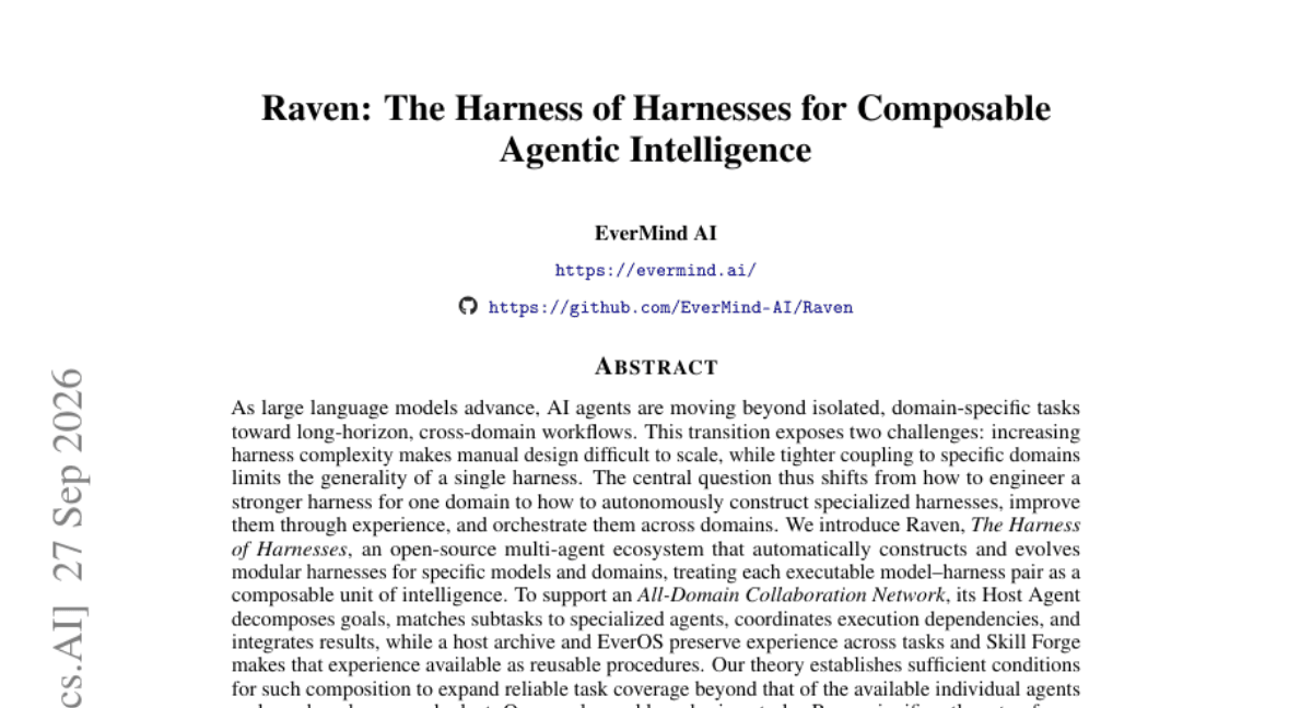 Raven: The Harness of Harnesses for Composable Agentic Intelligence