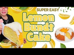 Make This Super Easy Lemony Bundt Cake With a Cake Mix!