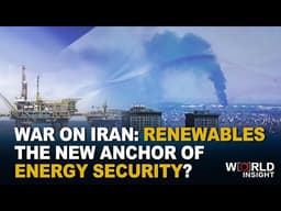 War on Iran: Renewables the new anchor of energy security?