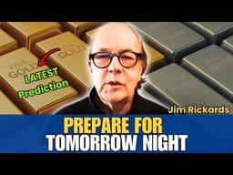 "Here Is My LATEST Gold Price Prediction For 2026." Jim Rickards