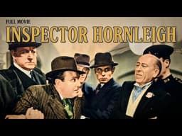 ⭐ Inspector Hornleigh (1939) Full Movie | Gordon Harker | Detective Comedy | Public Domain