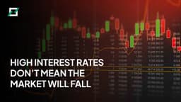 Why Do Markets Rise When Interest Rates Are High?