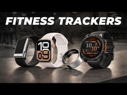 Best Fitness Trackers Of 2026