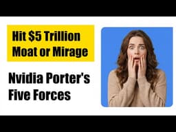Nvidia Hit $5 Trillion — Here's What Porter's Five Forces Says About The Moat