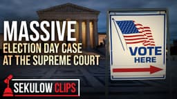 Massive Election Day Case at the Supreme Court