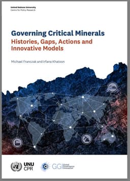 Governing Critical Minerals: Histories, Gaps, Actions and Innovative Models
