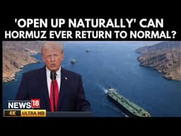 Hormuz Standoff: Trump Says Strait Will Open, Iran Signals Selective Control | US Iran War | 4K