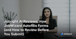 Jobright AI Reviews: Autofill + Review Workflow | JobWizard Blog