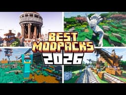 TOP NEW Modpacks of 2026 You Need to Try