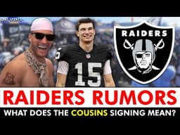 Raiders Rumors After Kirk Cousins SIGNING | What Does This Mean For Fernando Mendoza?