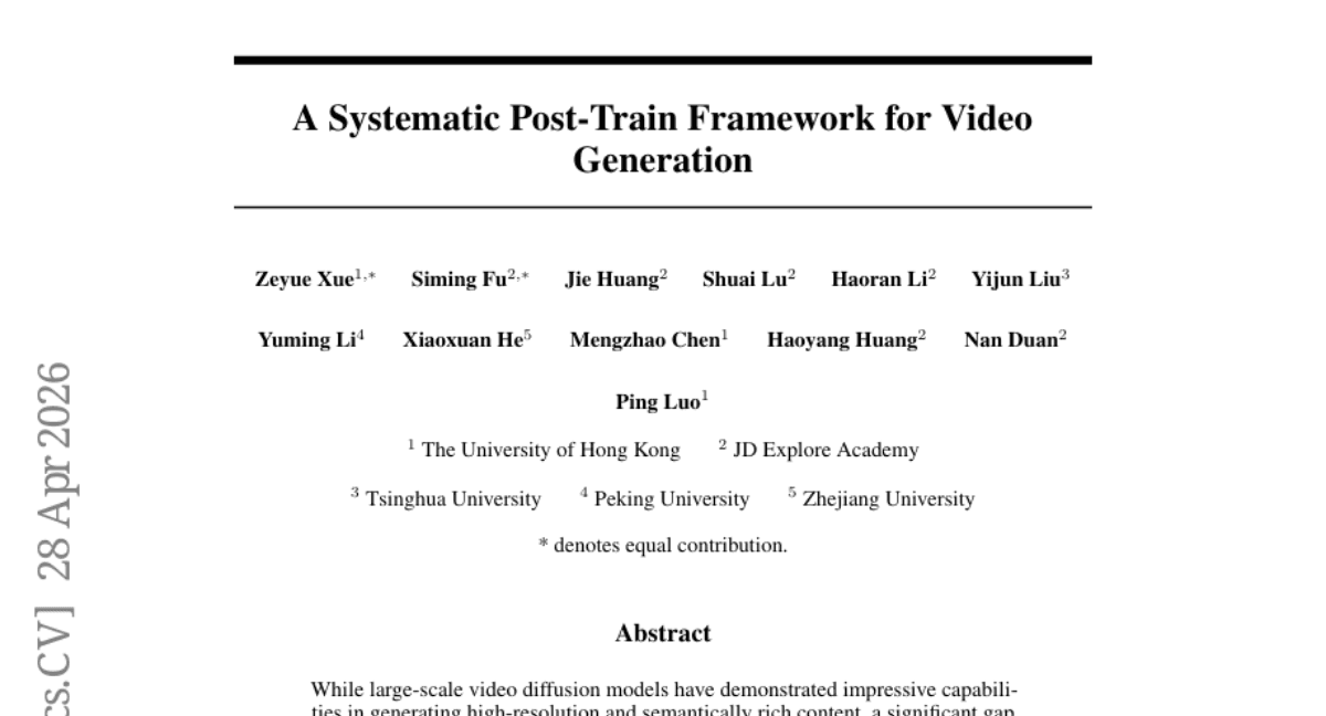 A Systematic Post-Train Framework for Video Generation