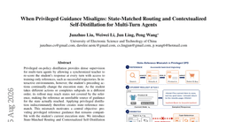 When Privileged Guidance Misaligns: State-Matched Routing and Contextualized Self-Distillation for Multi-Turn Agents