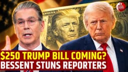 Bessent Reveals Trump $250 Bill Mockup, Says Congress ...