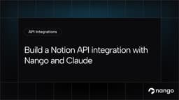 How to build a Notion API integration with Nango and Claude