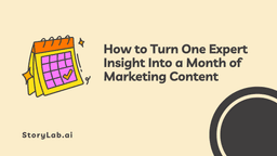 How to Turn One Expert Insight Into a Month of Marketing Content