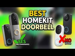 ✅I Tested the Best HomeKit Doorbells of 2026 - The Only HomeKit Doorbell You Need in 2026