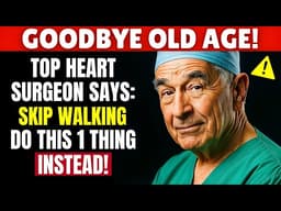 Over 75? THIS 1 Exercise Is Better Than Walking — Surgeon Approved! | Senior Health Insights