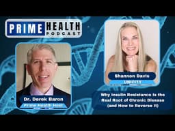 Why Insulin Resistance Is the Real Root of Chronic Disease and How to.... - Talk with Shannon Davis