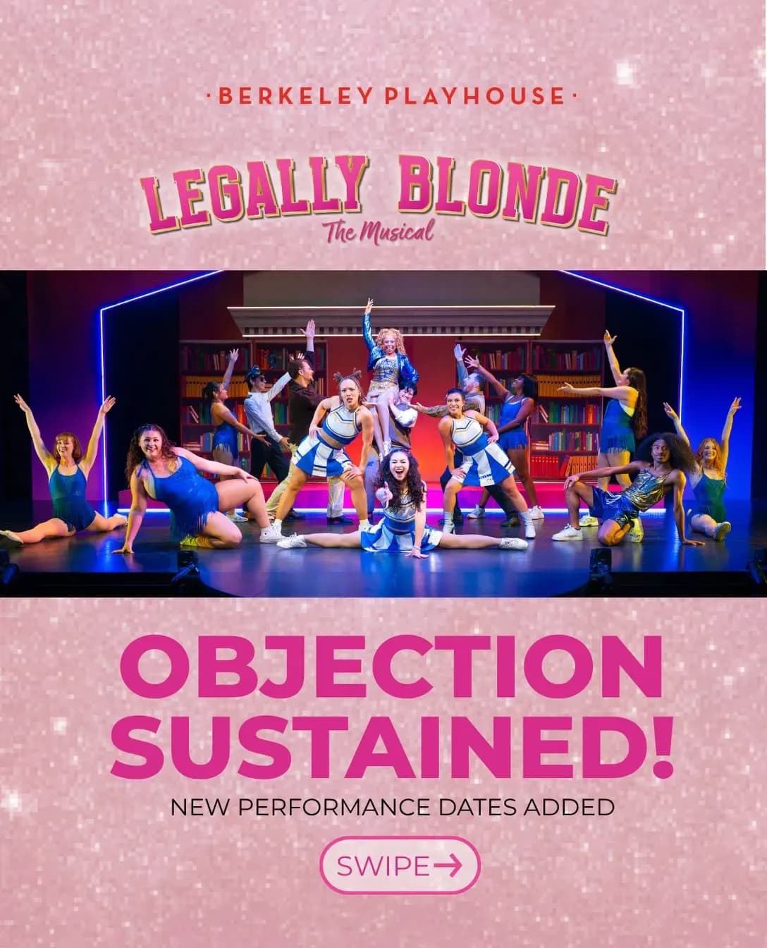 Legally Blonde: The Musical at Julia Morgan Theater in ...