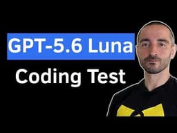 GPT-5.6 Luna vs DeepSeek V4 Flash Coding Test with ...