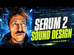 How I Turned 3 LFOs Into a Drum & Bass Lead | SERUM 2 Sound Design
