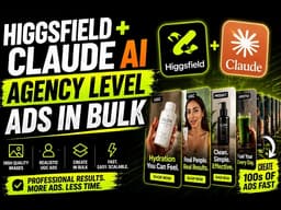 How I Create High-Quality UGC Ads in Bulk with Higgsfield + Claude AI