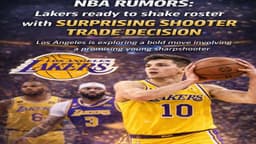 NBA rumors: Lakers ready to shake roster with surprising shooter trade decision