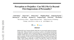 Perception or Prejudice: Can MLLMs Go Beyond First Impressions of Personality?