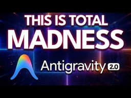 ANTIGRAVITY 2.0 Release Breakdown: Why This Tool Is Bigger Than ChatGPT
