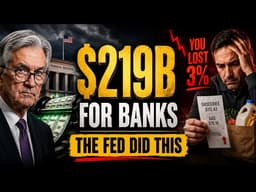 The Fed Just Freed $219B for Banks — While You Lost 3%
