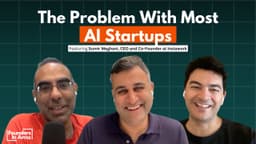 The Problem With Most AI Startups