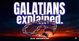 Two Sons, Two Roads | The Book Of Galatians