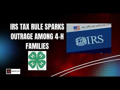 Parents Push Back After New IRS Reporting Requirement Targets Some 4-H Youth