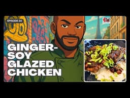 Ginger-Soy Glazed Chicken Thighs Rice Bowl | Bold Flavors & Easy Techniques You Need to Know