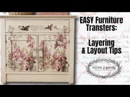 EASY Furniture Transfers | Layering& Layout Tips