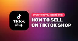 How To Sell On TikTok Shop In 2026: Step-By-Step Guide - AutoDS