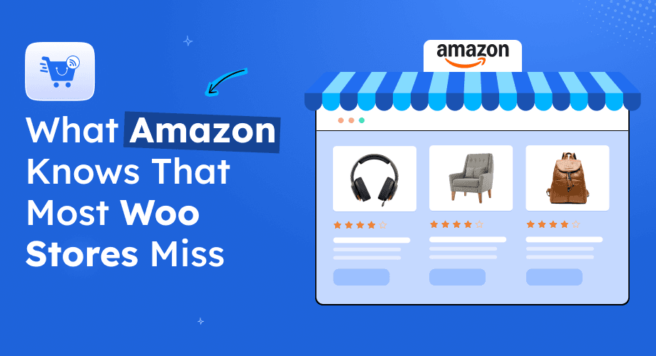 What Amazon Knows That Most Woo Stores Miss [2026] - RexTheme