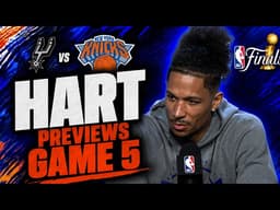 Josh Hart previews Game 5 of NBA Finals